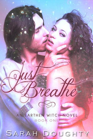 Just Breathe by Sarah Doughty