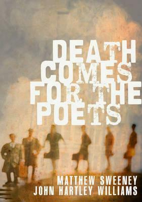 Death Comes for the Poets by Matthew Sweeney