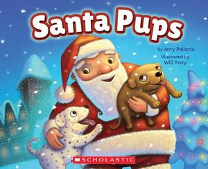 Santa Pups by Jerry Pallotta