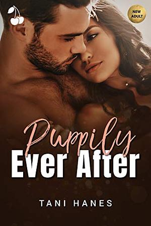 Puppily Ever After by Cherry publishing, Cherry publishing, Tani Hanes, Tani Hanes