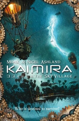 Kaimira by Monk Ashland, Nigel Ashland, Chris Rettstatt