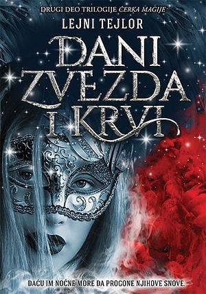 Dani zvezda i krvi by Laini Taylor