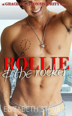 Rollie & the Rocker by Elizabeth Stevens
