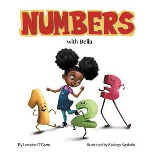 Numbers with Bella by Lorraine O'Garro