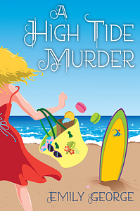 A High Tide Murder by Emily George