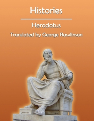 Histories (Annotated) by Herodotus