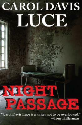 Night Passage by Carol Davis Luce