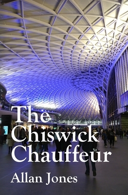 The Chiswick Chauffeur by Allan Frewin Jones