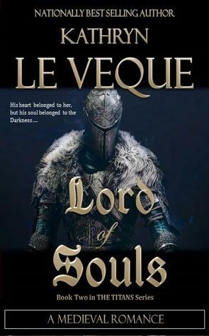 Lord of Souls by Kathryn Le Veque
