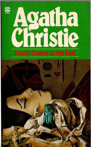 Death Comes As End by Agatha Christie