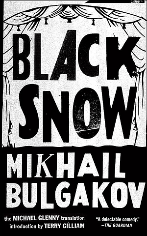 Black Snow by Mikhail Bulgakov