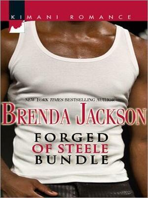 Forged of Steele Bundle: Solid Soul / Night Heat / Beyond Temptation / Risky Pleasures / Never Too Late by Brenda Jackson