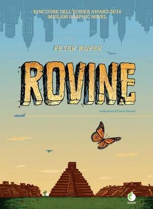 Rovine by Peter Kuper