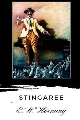 Stingaree by E. W. Hornung