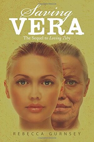 Saving Vera by Rebecca Gurnsey