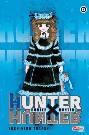 Hunter x Hunter, Band 15 by Yoshihiro Togashi