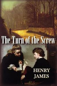 The Turn of the Screw by Henry James