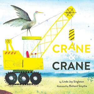 Crane and Crane by Linda Joy Singleton