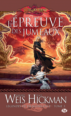 L'Épreuve des jumeaux by Tracy Hickman, Margaret Weis