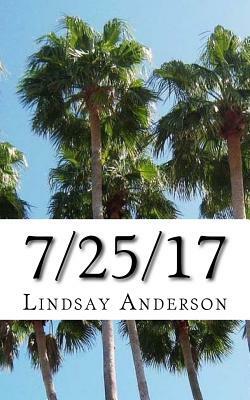 7/25/17 by Lindsay Anderson