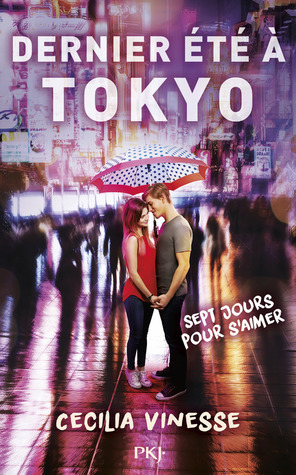 Dernier été à Tokyo by Cecilia Vinesse