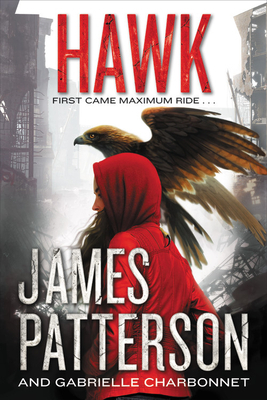Hawk by Gabrielle Charbonnet, James Patterson