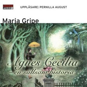 Agnes Cecilia by Maria Gripe