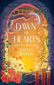 Dawn of Hearts by Nareena Rhoman