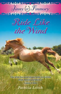 Ride Like the Wind by Patricia Leitch