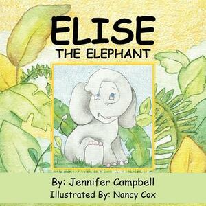 Elise the Elephant by Jennifer Campbell