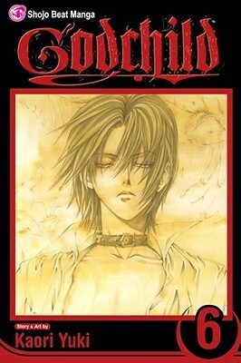 Godchild, Volume 06 by Kaori Yuki