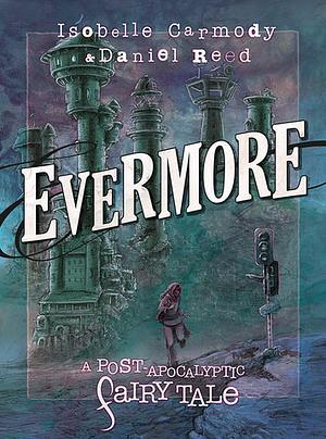 Evermore by Isobelle Carmody