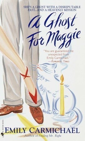 A Ghost for Maggie by Emily Carmichael