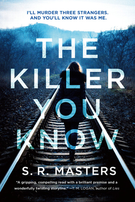 The Killer You Know by S.R. Masters
