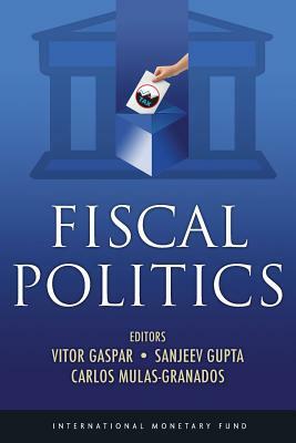 Fiscal Politics by International Monetary Fund