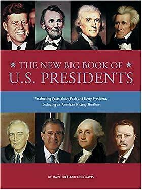 New Big Book of U.S. Presidents by Marc Frey