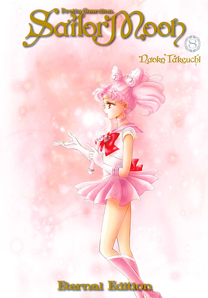 Sailor Moon Eternal Edition, Volume 8 by Naoko Takeuchi