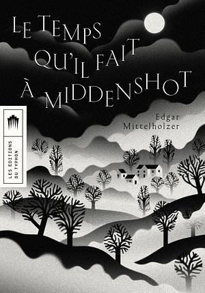 The Weather in Middenshot by Edgar Mittelholzer