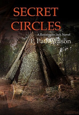 Secret Circles by F. Paul Wilson