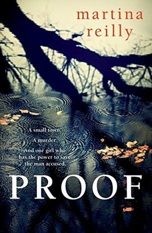 Proof by Martina Reilly