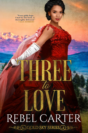 Three To Love by Rebel Carter