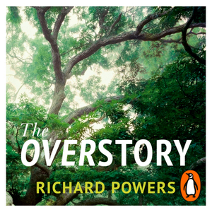 The Overstory by Richard Powers