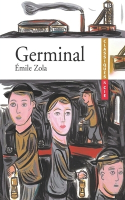 Germinal by Émile Zola