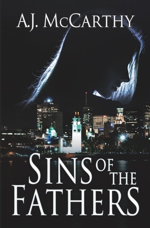 Sins of the Fathers by A.J. McCarthy