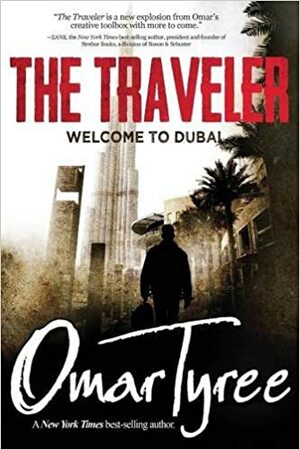 Welcome to Dubai by Omar Tyree