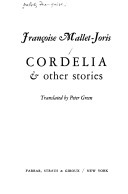 Cordelia and other stories by Françoise Mallet-Joris
