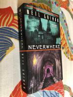 Neverwhere by Neil Gaiman