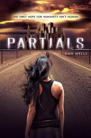 Partials: La conexión by Dan Wells