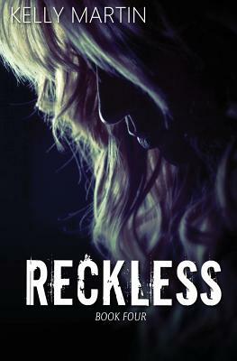 Reckless by Kelly Martin