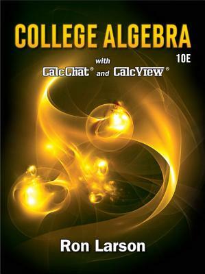College Algebra by Ron Larson